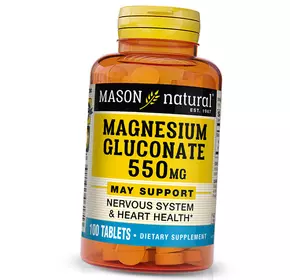 Глюконат Магния, Magnesium Gluconate 550, Mason Natural  100таб (36529057)