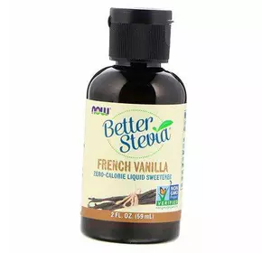 Стевия, подсластитель, не содержащий калорий, Better Stevia Liquid, Now Foods  59мл Французская ваниль (05128003)